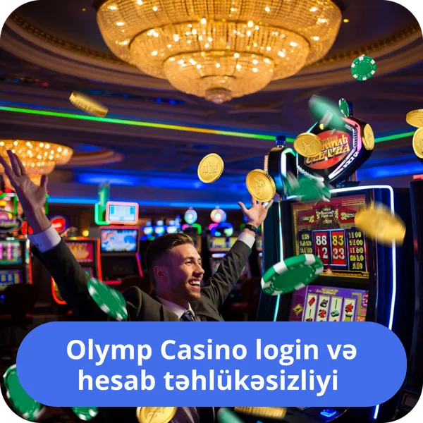 Olymp Casino login və hesab təhlükəsizliyi